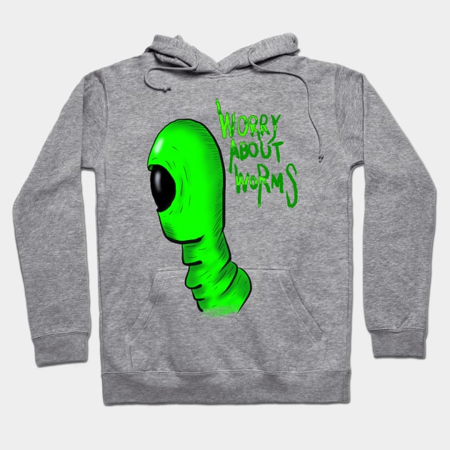 Worry About Worms Hoodie by YesElliott